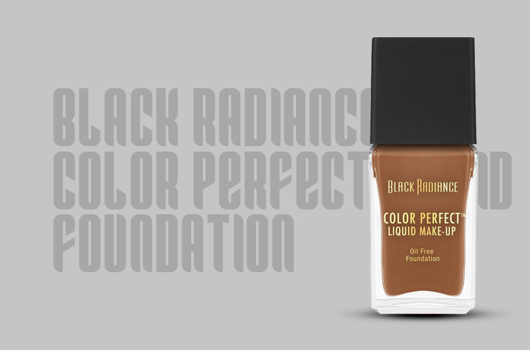 Black Radiance Color Perfect Liquid Foundation for dusky skin