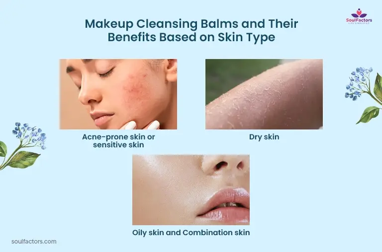Makeup Cleansing Balms And Their Benefits Based On Skin Type