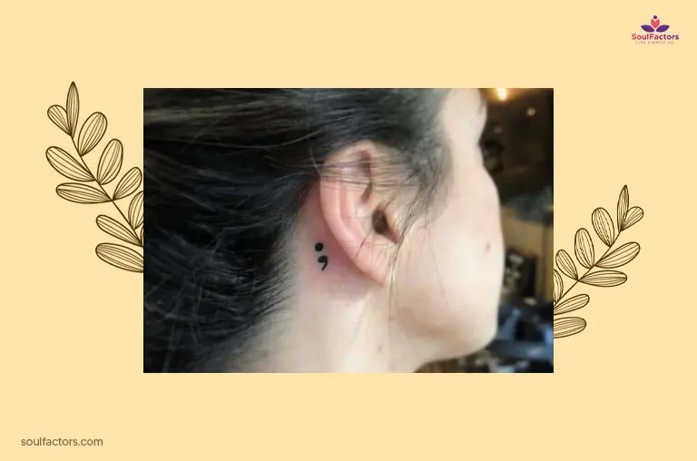 Semicolon Behind The Ear