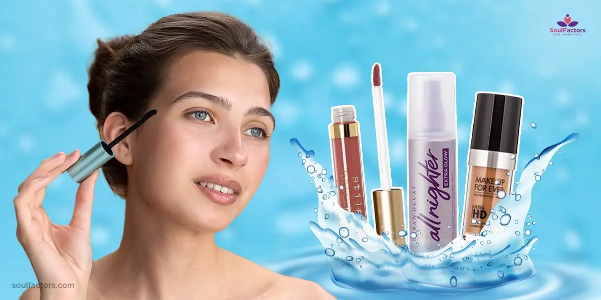 Best High-Performance Waterproof Makeup Products That Will Blow Your Mind