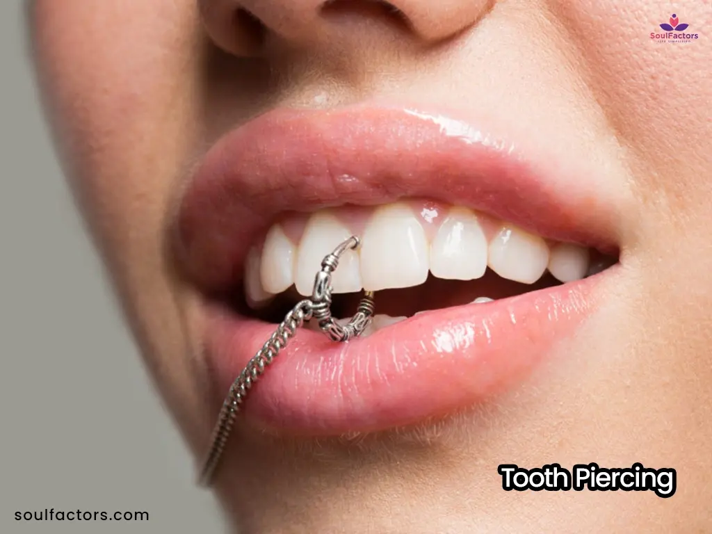 Tooth Piercing