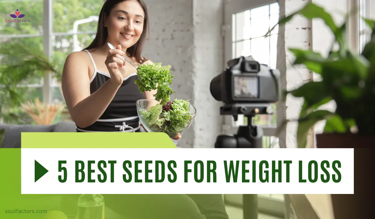 5 Best Seeds for Weight Loss